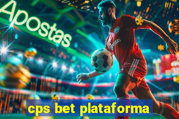 cps bet plataforma